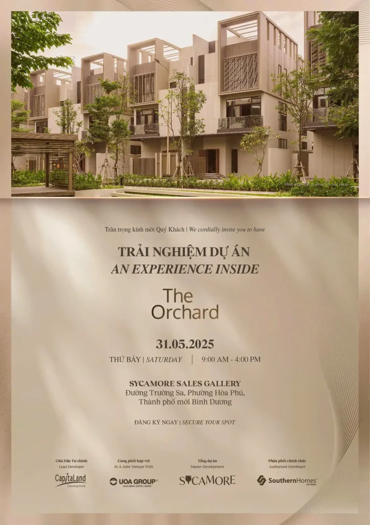 Mini Event Trải Nghiệm Dự Án – An Experience Inside: The Orchard – Cơ Hội Khám Phá Siêu Phẩm BĐS Tại Bình Dương